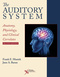 The Auditory System