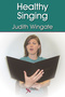 Healthy Singing