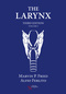 The Larynx, Two-Volume Set