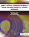 Preclinical Speech Science, Anatomy, Physiology, Acoustics, and Perception