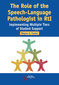 The Role of the Speech-Language Pathologist in RtI