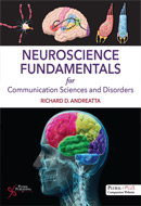 Neuroscience Fundamentals for Communication Sciences and Disorders